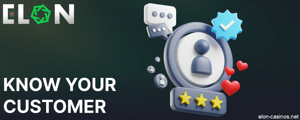Know Your Customer policy in Elon Casino Bangladesh